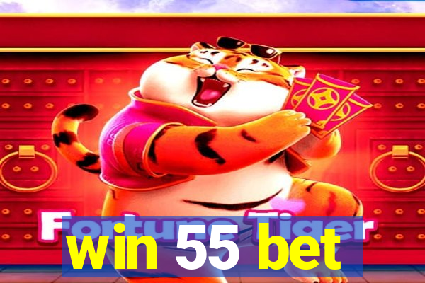 win 55 bet